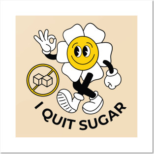 I Quit Sugar Posters and Art